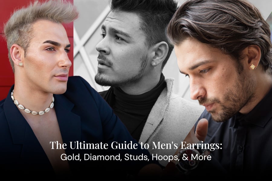 The Ultimate Guide to Men's Earrings: Gold, Diamond, Studs, Hoops, & More